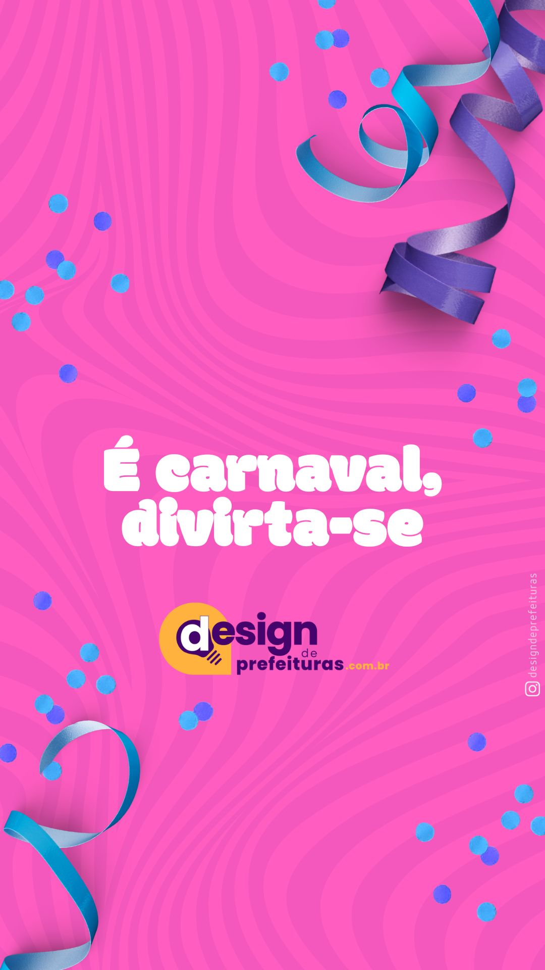 Story Instagram Feliz Carnaval Moderno Divertido Amarelo Rosa Azul